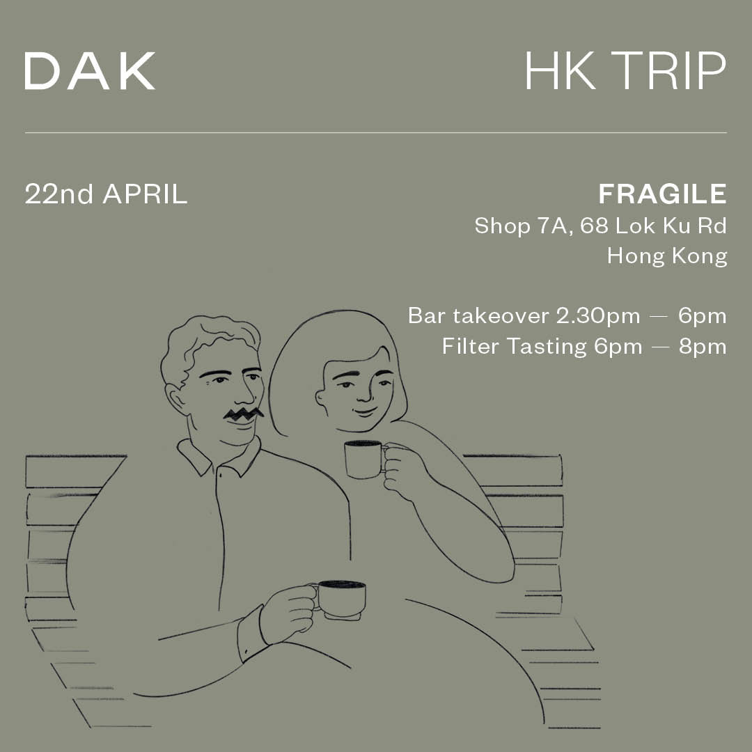 Tasting Session: Dak Coffee Roasters Host by Louis-Philippe Boucher & Veronique Laharde