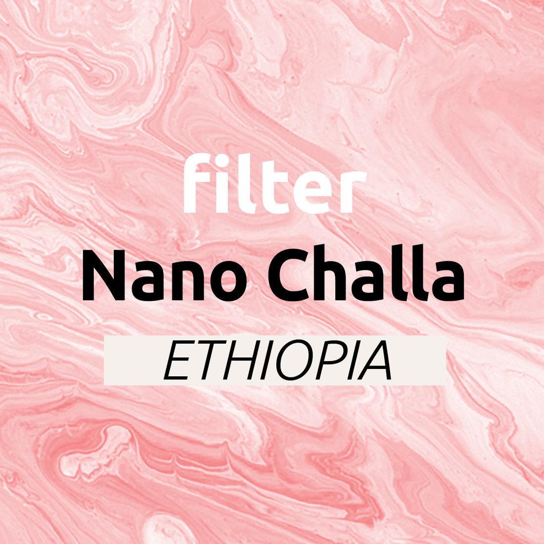 ETHIOPIA -  Limu Nano Challa (Washed)